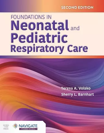 Foundations in Neonatal and Pediatric Respiratory Care cover