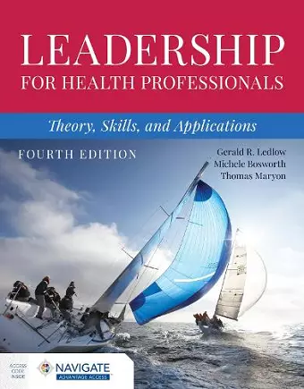 Leadership for Health Professionals: Theory, Skills, and Applications cover