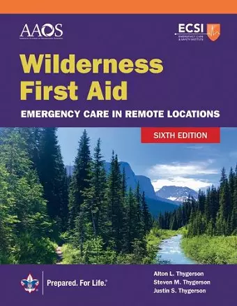 Wilderness First Aid: Emergency Care in Remote Locations cover