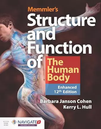 Memmler's Structure & Function of the Human Body, Enhanced Edition cover