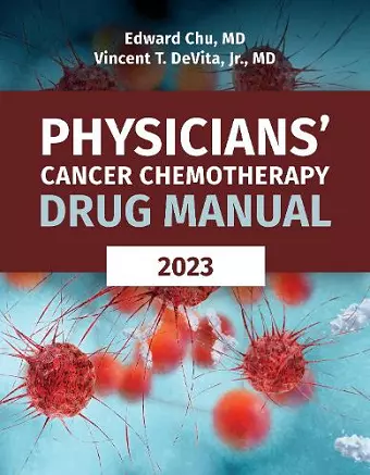 Physicians' Cancer Chemotherapy Drug Manual 2023 cover