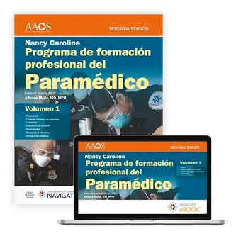 Programa De Formación Profesional Del Paramédico. Nancy Caroline. Volumen 1 Impreso, Volumen 2 Libro Electrónico. En Español. cover