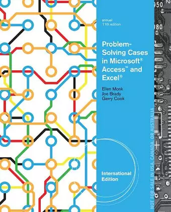 Problem-Solving Cases in Microsoft� Access� and Excel�, International Edition cover