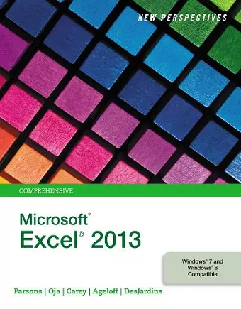 New Perspectives on Microsoft®Excel® 2013, Comprehensive cover