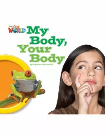 Our World Readers: My Body, Your Body cover