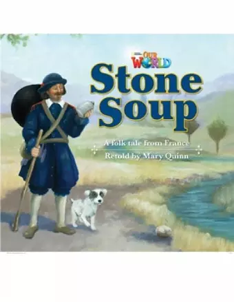 Our World Readers: Stone Soup cover