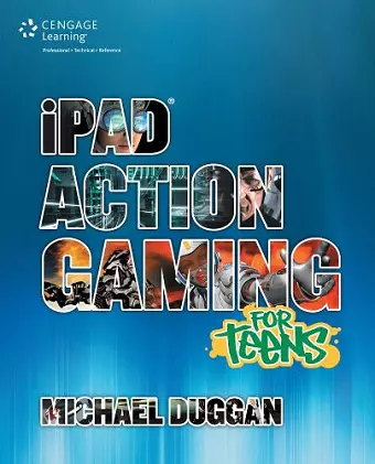 iPad Action Gaming for Teens cover