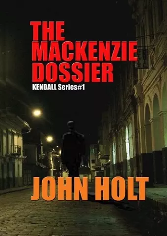 The Mackenzie Dossier cover