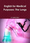English for Medical Purposes: The Lungs cover