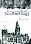 Lancashire & Cheshire: Past and Present. Volume 2. cover