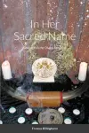 In Her Sacred Name cover