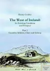 The West of Ireland: Its Existing Condition and Prospect, Part 1 cover