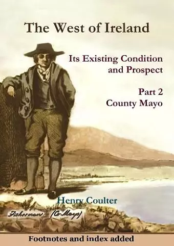 The West of Ireland: Its Existing Condition and Prospect, Part 2 cover