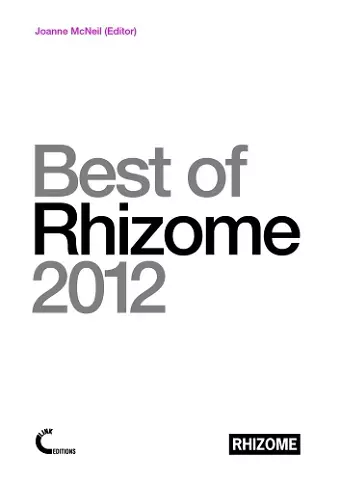 Best of Rhizome 2012 cover