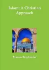 Islam: A Christian Approach cover