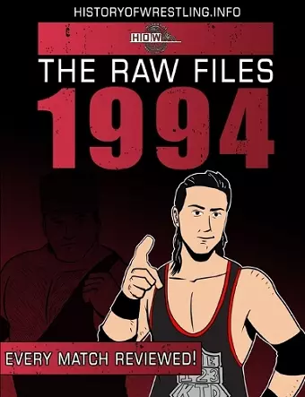 The Raw Files: 1994 cover