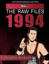 The Raw Files: 1994 cover