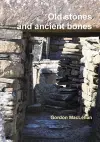 Old Stones and Ancient Bones cover