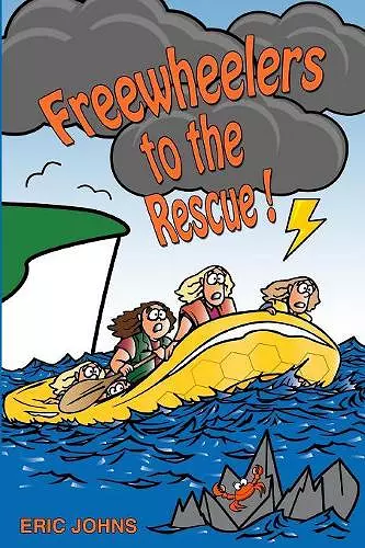 Freewheelers to the Rescue! cover