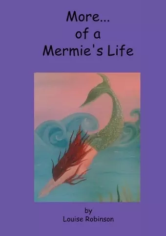 More of a Mermie's Life cover