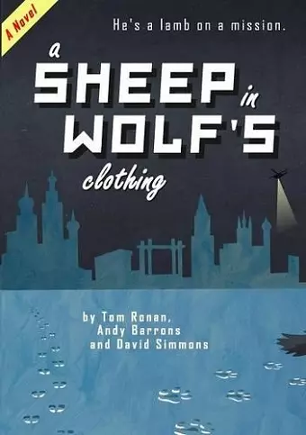 A Sheep in Wolf's Clothing cover