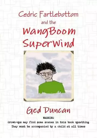 Cedric Fartlebottom and the Wangboom Superwind cover