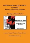 Dizionario di politica a cura del Partito Nazionale Fascista - Antologia, Volume Unico. cover