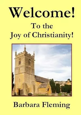 Welcome! To the Joy of Christianity! cover