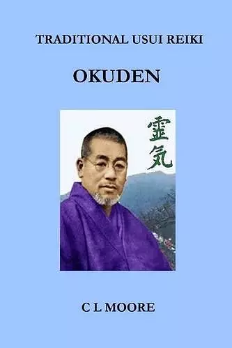 Traditional Usui Reiki - Okuden cover