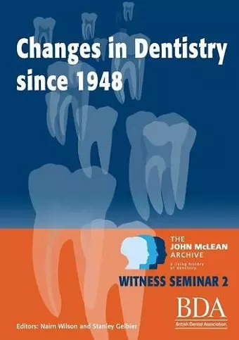 The Changes in Dentistry Since 1948 cover