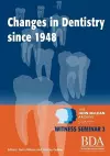 The Changes in Dentistry Since 1948 cover