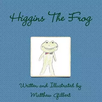 Higgins The Frog cover