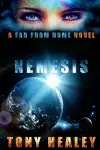 Nemesis: A Far From Home Novel (Far From Home 14) cover