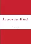 Le Sette Vite Di Sasa cover