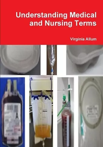 Understanding Medical and Nursing Terms cover