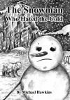 The Snowman Who Hated the Cold cover