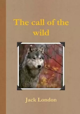 The Call of the Wild cover