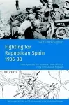 Fighting for Republican Spain 1936-38 cover