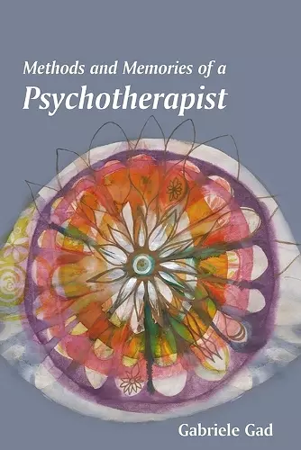 Methods and Memories of a Psychotherapist cover
