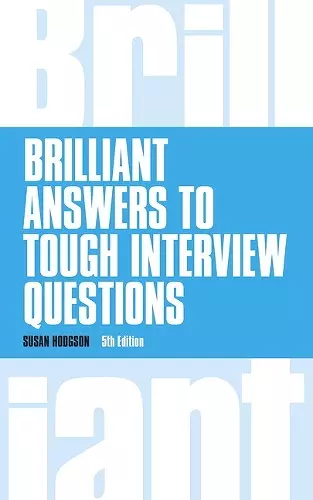 Brilliant Answers to Tough Interview Questions cover