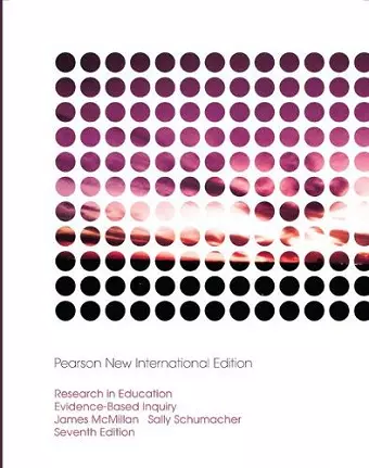 Research in Education: Evidence-Based Inquiry cover