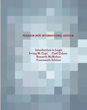 Introduction to Logic: Pearson New International Edition cover