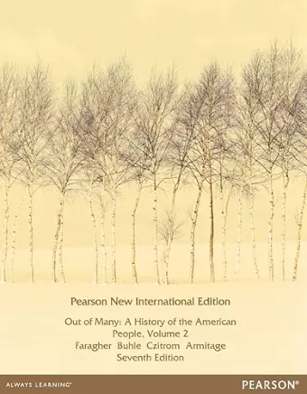 Out of Many: A History of the American People, Volume 2 cover