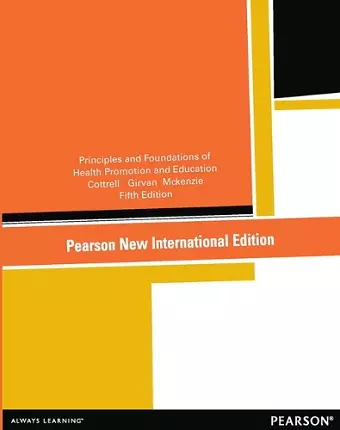 Principles and Foundations of Health Promotion and Education cover