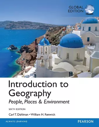 Introduction to Geography: People, Places & Environment, Global Edition cover