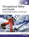 Occupational Safety and Health for Technologists, Engineers, and Managers, Global Edition cover