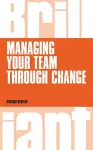 Managing your Team through Change cover