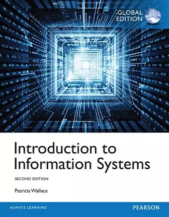 Introduction to Information Systems, Global Edition cover