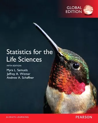 Statistics for the Life Sciences, Global Edition cover