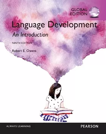 Language Development: An Introduction, Global Edition cover